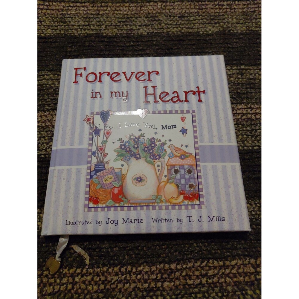 Forever in My Heart - Hardcover, by J.T. Mills - Very Good